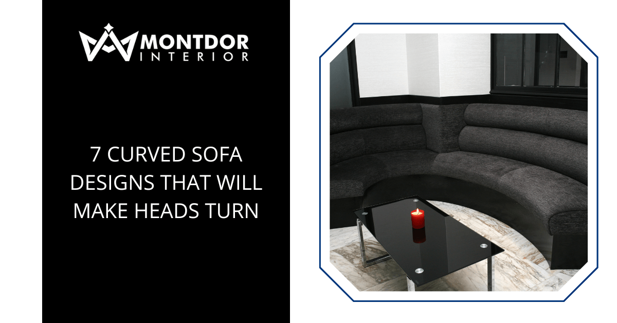 7 Curved Sofa Designs That Will Make Heads Turn